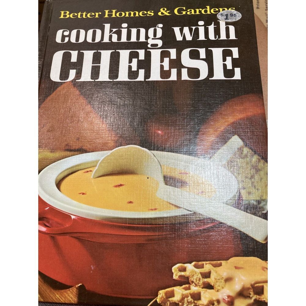 Better Homes & Gardens Cooking With Cheese Vintage Hardcover Cookbook 1966